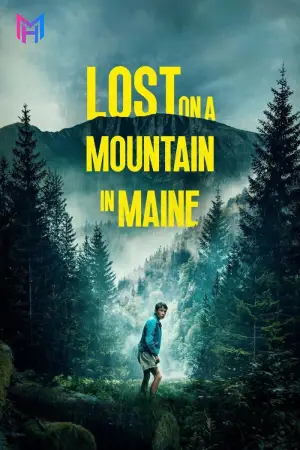 Lost on a Mountain in Maine (2024) BluRay Dual Audio [Hindi ORG. + English] Full Movie 480p [400MB] | 720p [1GB] | 1080p [2.1GB]