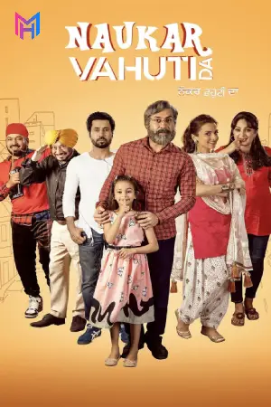 Naukar Vahuti Da (2019) Punjabi Full Movie WEB-DL 480p [400MB] | 720p [1.1GB] | 1080p [2.3GB]