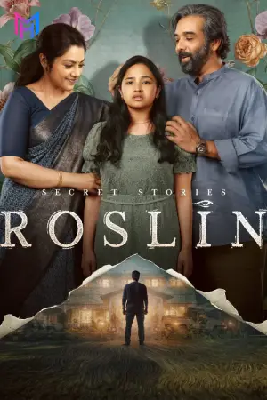 Secret Stories: Roslin (2026) Season 1 [Hindi + Multi Audio] Hotstar Special Complete Web Series 480p | 720p | 1080p | 2160p 4K WEB-DL