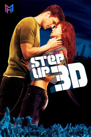 Step Up 3D (2010) Dual Audio {Hindi-English} BluRay 480p [400MB] | 720p [950MB] | 1080p [2.2GB]