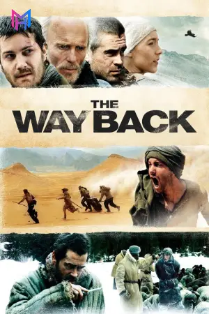 The Way Back (2010) Blu-Ray Dual Audio {Hindi-English} 480p [400MB] | 720p [1GB] | 1080p [5.2GB]
