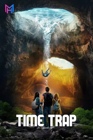 Time Trap (2017) Dual Audio {Hindi-English} 480p [300MB] | 720p [940MB] | 1080p [4.5GB]
