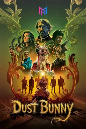 Dust Bunny (2025) Multi Audio [Hindi ORG. + English + Tamil + Telugu] Full Movie WEB-DL 480p [500MB] | 720p [1.4GB] | 1080p [2.3GB] | 2160p 4K [13GB]
