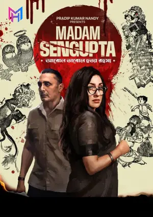 Madam Sengupta (2025) WEB-DL Dual Audio [Hindi ORG. + Bengali] Full Movie 480p [450MB] | 720p [1.2GB] | 1080p [2.5GB] | 2160p 4K [2.1GB]