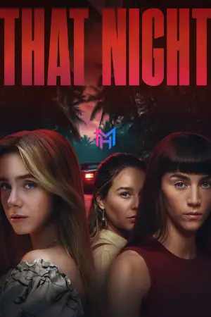 That Night (2026) Season 1 [Hindi ORG. + Multi Audio] Netflix Original WEB Series 480p | 720p | 1080p WEB-DL